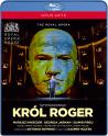 Szymanowski: Król Roger (The Royal Opera)
