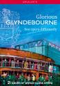 Glorious Glyndebourne