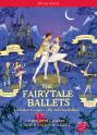 The Fairytale Ballets (Paris Opera Ballet/Dutch National Ballet)